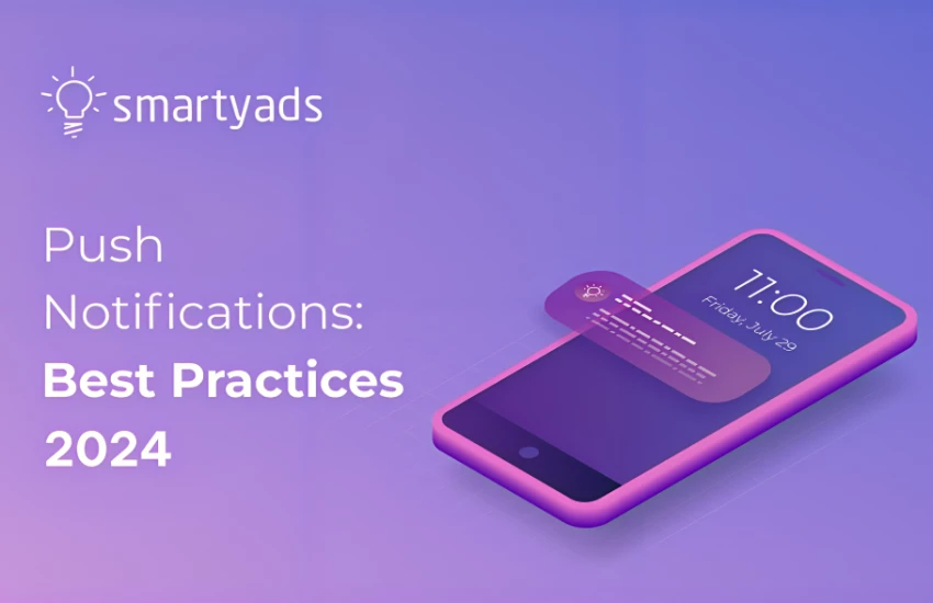Push Notifications: Best Practices for 2024