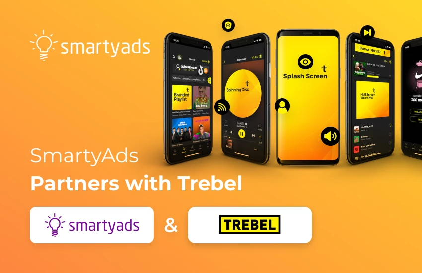 SmartyAds Partners with TREBEL to Deliver Unparalleled Opportunities of Audio Ads