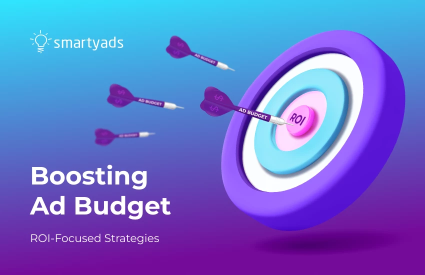 ROI-Focused Strategies: Maximizing Impact with Your Advertising Budget