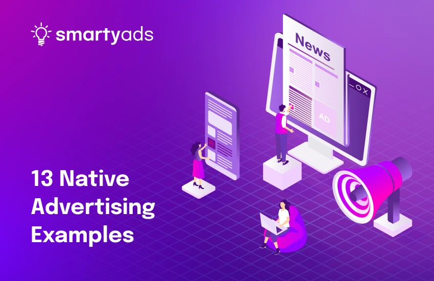 13 Native Advertising Examples