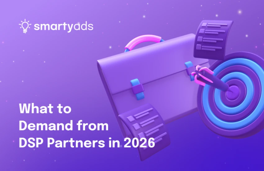 What Agencies Should Demand From DSP Partners in 2026