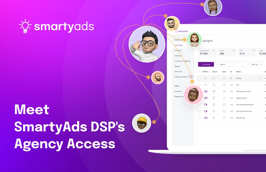 Revolutionizing Ad Management: Meet SmartyAds DSP's Game-Changing Agency Access Feature