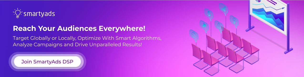your ads reach everywhere with SmartyAds