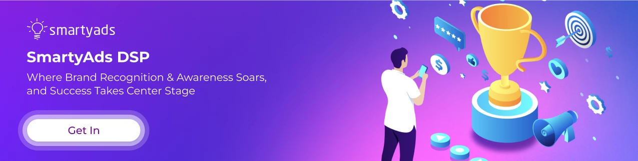 Get started with SmartyAds DSP