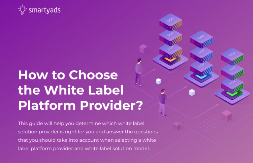How to Сhoose the White Label Platform Provider?