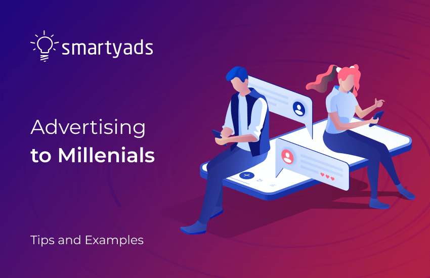 How to Build Millennial Advertising Campaigns?