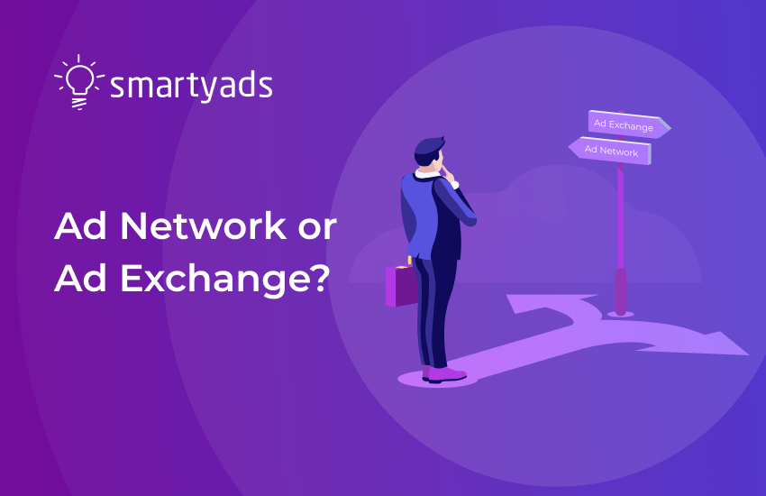 Ad Network vs. Ad Exchange: Aren’t They the Same Thing?