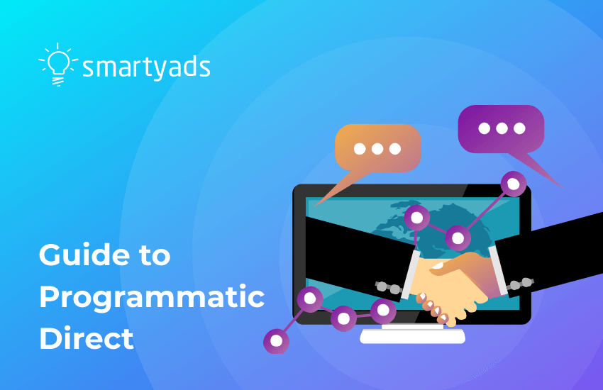 What Is Programmatic Direct Advertising