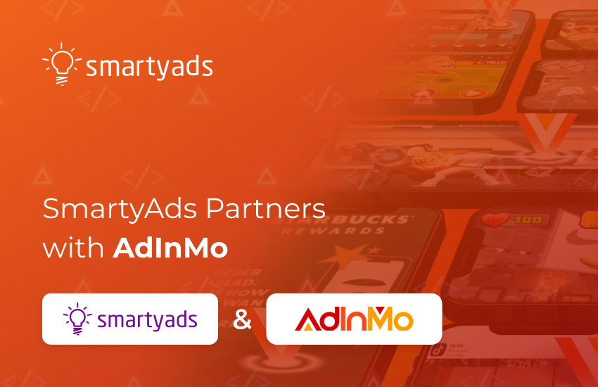 New Collaboration: AdInMo & SmartyAds Open New in-Game Horizons