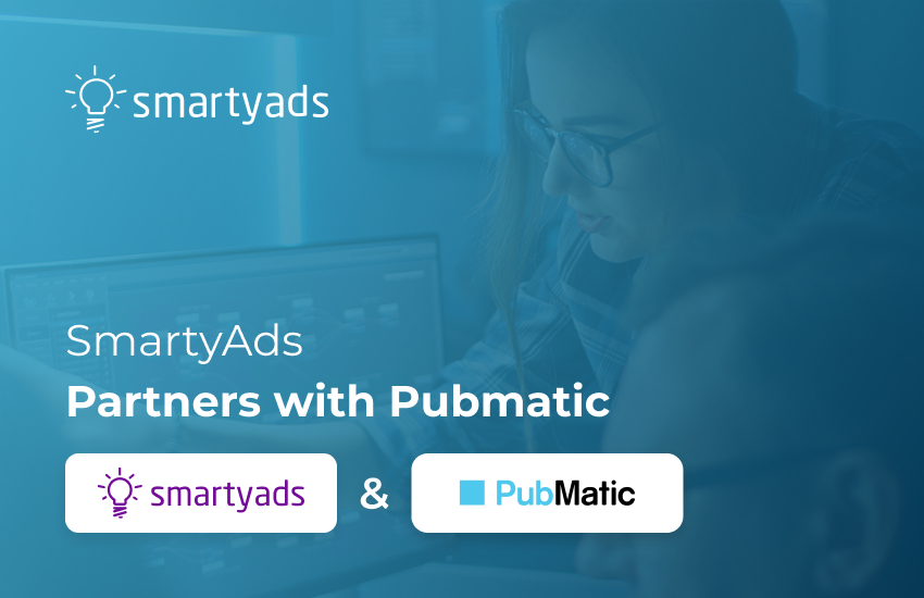 SmartyAds Partners with PubMatic to Streamline Access to Premium Demand  
