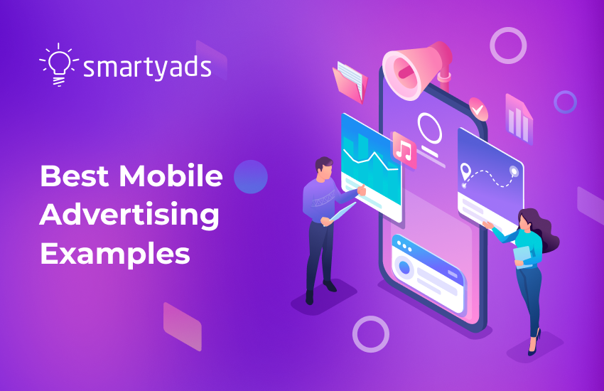 Mobile Marketing  2024: 5 Best Mobile Advertising Examples