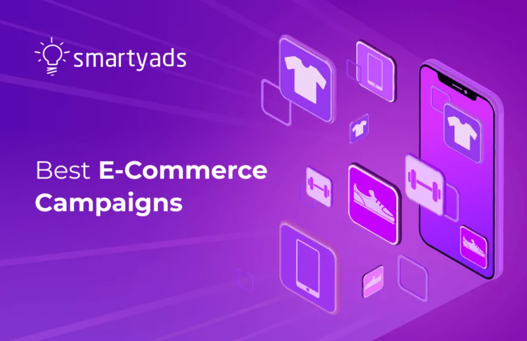 Breaking Down the Best E-Commerce Campaigns to Learn from in 2024