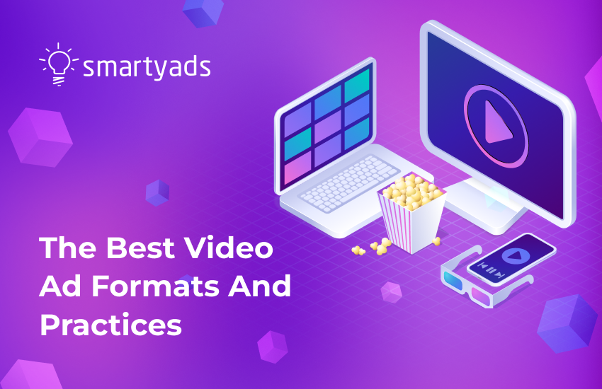 The Best Video Ad Formats For Your Advertising in 2024 (+6 examples)