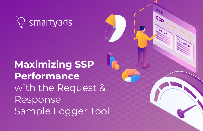 Maximizing SSP Performance with the Request & Response Sample Logger Tool