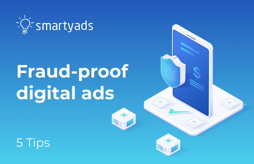 Conquering Ad Fraud: Top 5 Initiatives that May Help Digital Marketers