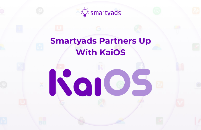 The Largest Feature Phone Market on Your Fingertips: Smartyads Partners with KaiOS