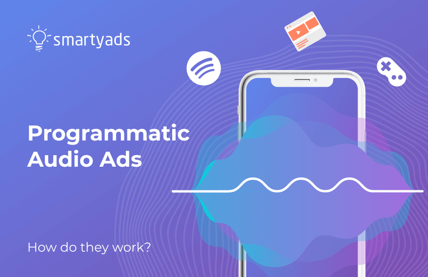What Is Programmatic Audio Advertising and How Does It Work?