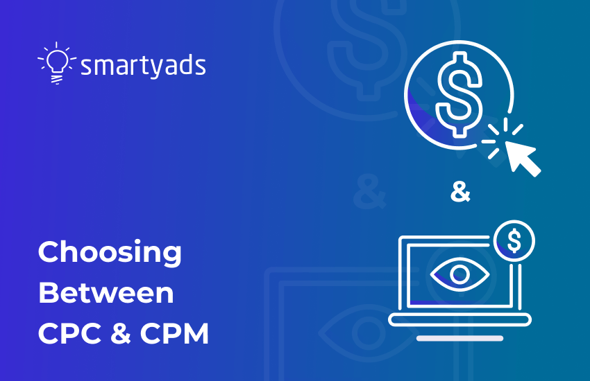 CPM vs CPC: Which Is Better Choice for Advertisers and Publishers