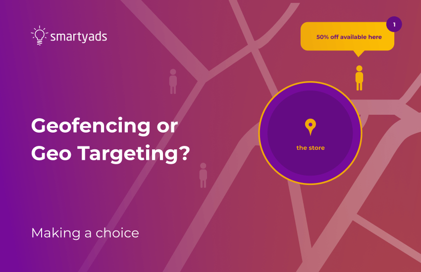 Geofencing vs Geo Targeting: Differences, Use Cases, and Best Practices