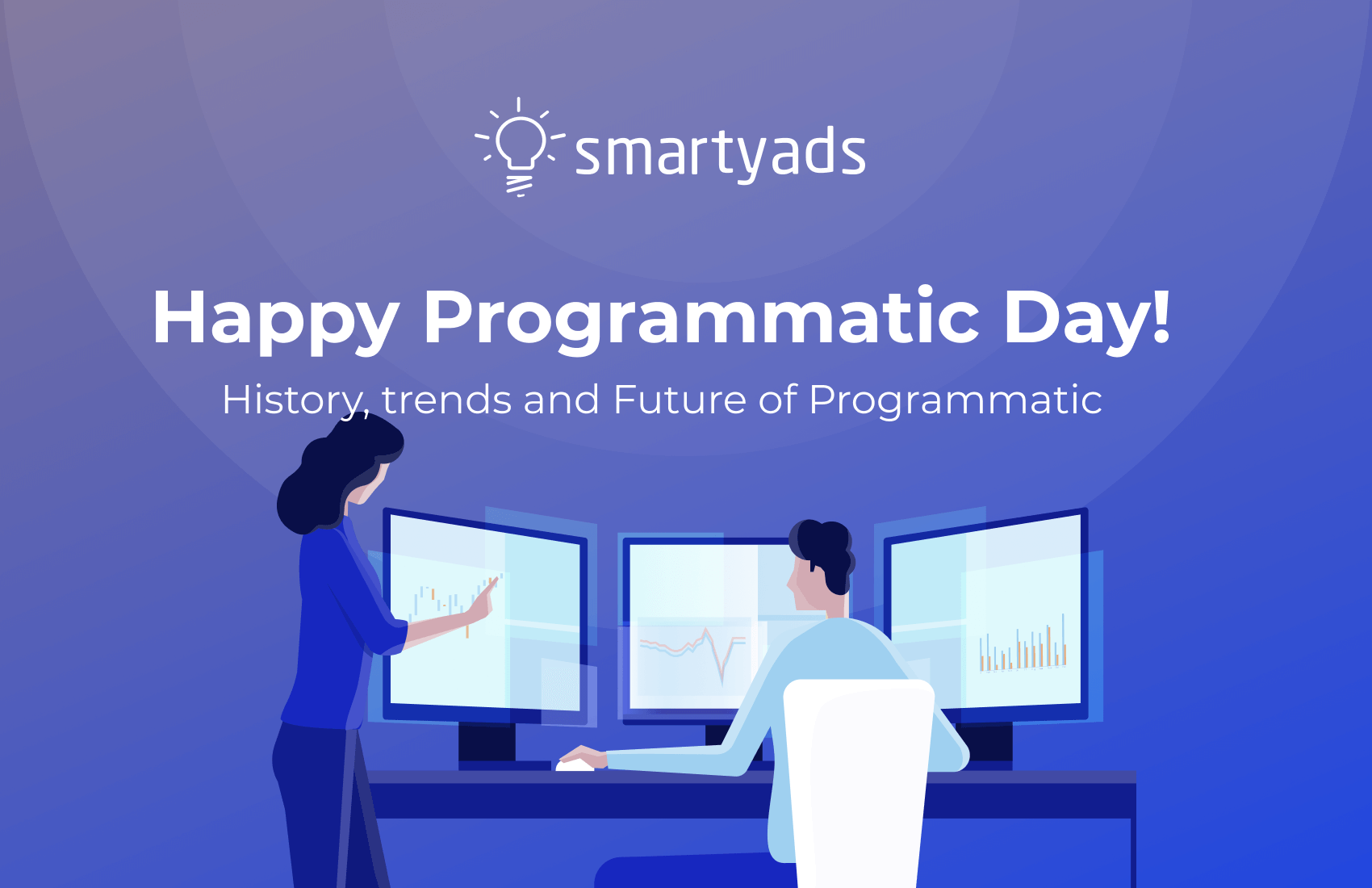National Programmatic Advertising Day: History, Trends, and Future