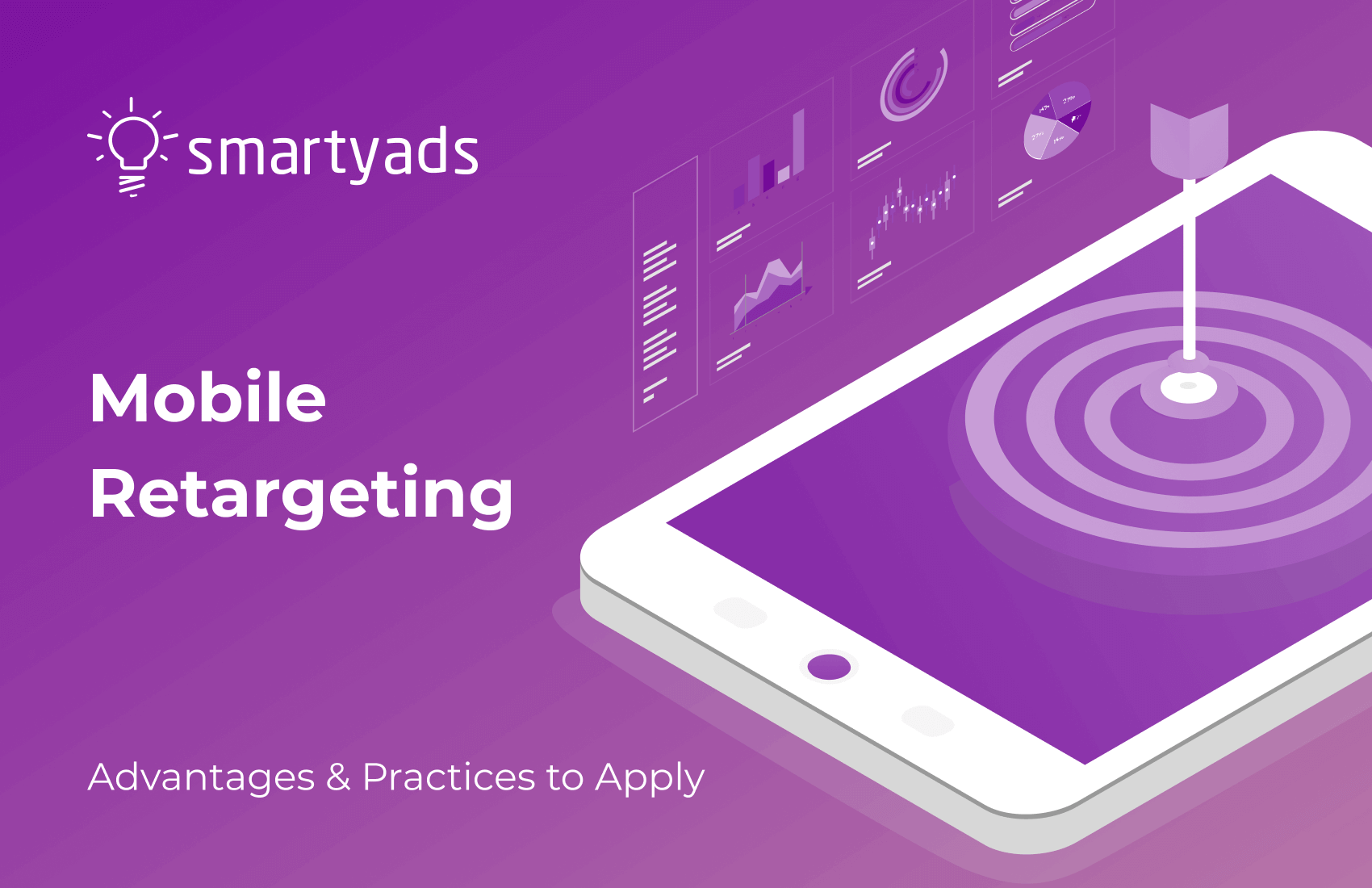 Mobile Retargeting: Must-Knows for Advertisers & App Marketers