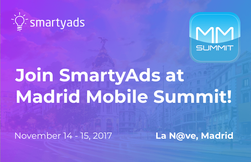 Join SmartyAds at Madrid Mobile Summit!